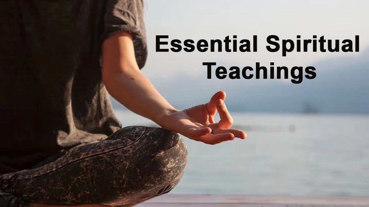 Essential Spiritual Teachings